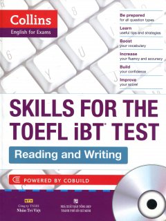 Collins – Skills For The Toefl iBT Test – Reading And Writing (Kèm 1 CD)