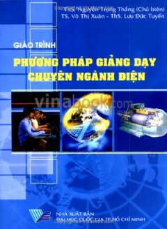 Giáo Trình Phương Phương Pháp Giảng Dạy Chuyên Ngành Điện