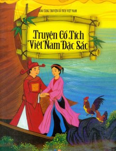 Kho Tàng Truyện Cổ Tích Việt Nam – Truyện Cổ Tích Việt Nam Đặc Sắc (Bộ 5 Cuốn)
