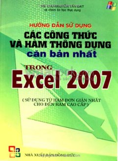 Hướng Dẫn Sử Dụng Các Công Thức Và Hàm Thông Dụng Căn Bản Nhất Trong Excel 2007