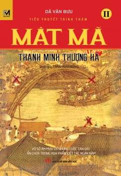 Mật Mã Thanh Minh Thượng Hà – Tập 2