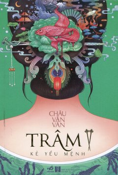 Trâm – Tập 2: Kẻ Yểu Mệnh