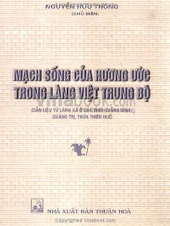 Mạch Sống Của Hương Ước Trong Làng Việt Trung Bộ (Dẫn Liệu Từ Làng Xã Ở Các Tỉnh Quảng Bình, Quảng Trị, Thừa Thiên Huế)