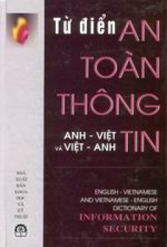Từ điển an toàn thông tin Anh – Việt và Việt -Anh