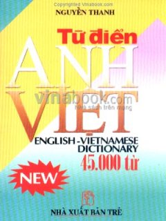 Từ Điển Anh Việt – 45.000 Từ