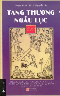 Góc Nhìn Sử Việt – Tang Thương Ngẫu Lục