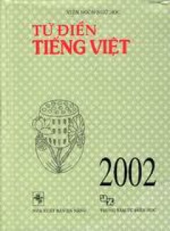 Từ điển Tiếng Việt 2002 – Tái bản 2002