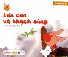 Lợn Con Vui Vẻ – Lợn Con Và Thạch Sùng