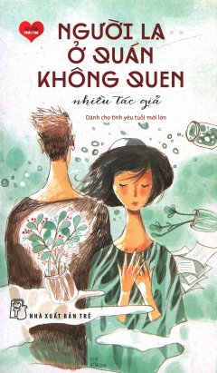 Người Lạ Ở Quán Không Quen