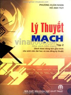 Lý Thuyết Mạch – Tập 2 – Tái bản 09/07/2007