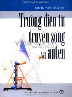 Trường Điện Từ Truyền Sóng Và Anten