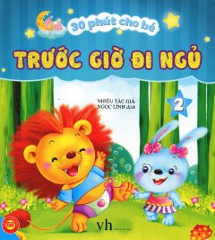 30 Phút Cho Bé Trước Giờ Đi Ngủ – Tập 2