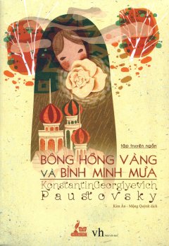 Bông Hồng Vàng Và Bình Minh Mưa