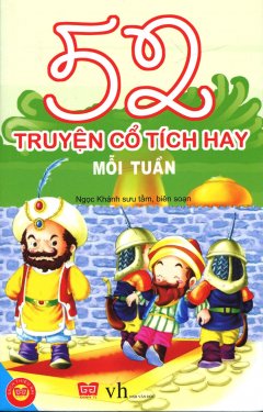 52 Truyện Cổ Tích Hay Mỗi Tuần