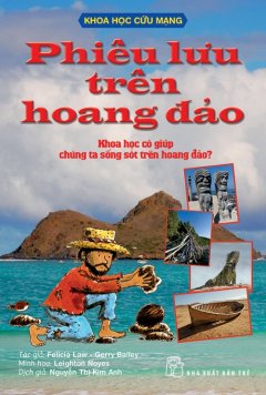 Khoa Học Cứu Mạng – Phiêu Lưu Trên Hoang Đảo