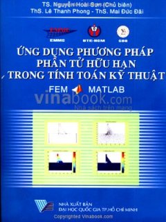 Ứng Dụng Phương Pháp Phần Tử Hữu Hạn Trong Tính Toán Kỹ Thuật