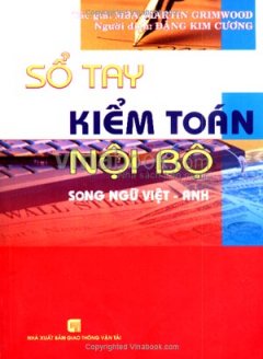 Sổ Tay Kiểm Toán Nội Bộ – Song Ngữ Việt Anh