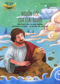 Thần Thoại Hy Lạp – Nguồn Gốc Của Loài Người