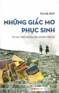 Những Giấc Mơ Phục Sinh