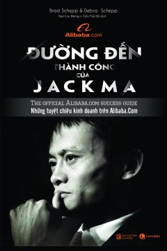 Đường Đến Thành Công Của Jack Ma