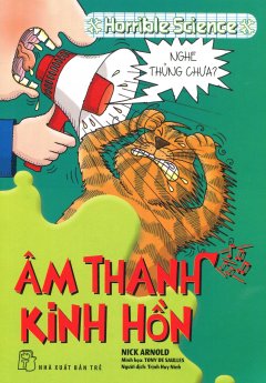 Horrible Science – Âm Thanh Kinh Hồn