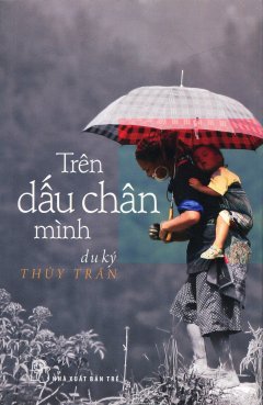 Trên Dấu Chân Mình