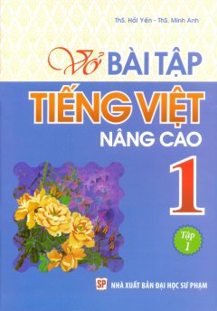 Vở Bài Tập Tiếng Việt Nâng Cao 1 – Tập 1