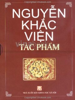 Nguyễn Khắc Viện – Tác Phẩm (Trọn Bộ 5 Cuốn)