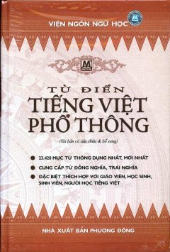 Từ Điển Tiếng Việt Phổ Thông (Tái Bản Có Sữa Chữa Và Bổ Sung)