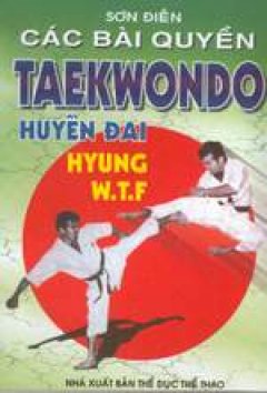 Các bài quyền Taekwondo huyền đai Hyung