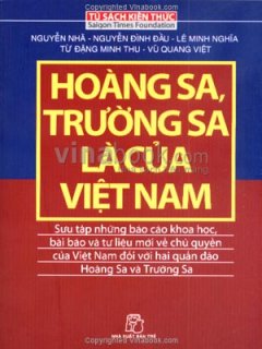 Hoàng Sa, Trường Sa Là Của Việt Nam (Tủ Sách Kiến Thức)