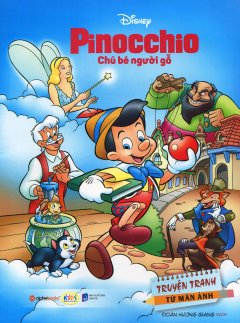 Truyện Tranh Từ Màn Ảnh – Pinocchio Chú Bé Người Gỗ