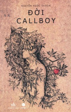 Đời Callboy (Tái Bản 2016)