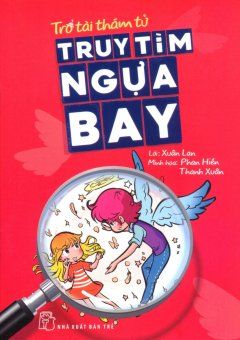 Trổ Tài Thám Tử – Truy Tìm Ngựa Bay