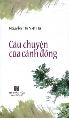 Câu Chuyện Của Cánh Đồng