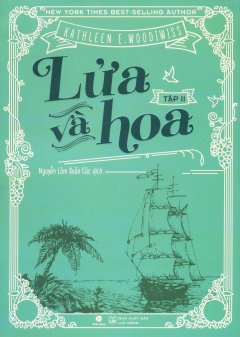 Lửa Và Hoa – Tập 2