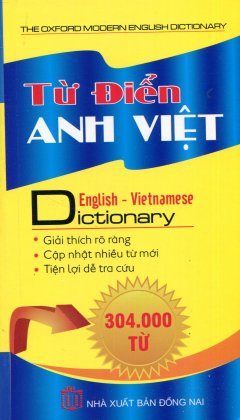 Từ Điển Anh – Việt (Khoảng 304.000 Từ)