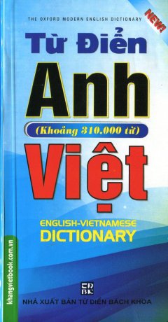 Từ Điển Anh – Việt (Khoảng 310.000 Từ)