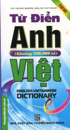 Từ Điển Anh – Việt (Khoảng 330.000 Từ)