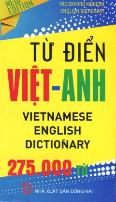 Từ Điển Việt – Anh (Khoảng 275.000 Từ) – Khổ 10 x 16