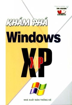 Khám phá Windows XP – Tái bản 03/2008