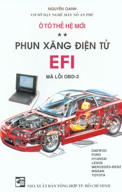 Ô Tô Thế Hệ Mới – Phun Xăng Điện Tử EFI – Mã Lỗi OBD-2