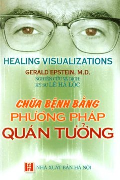 Chữa Bệnh Bằng Phương Pháp Quán Tưởng