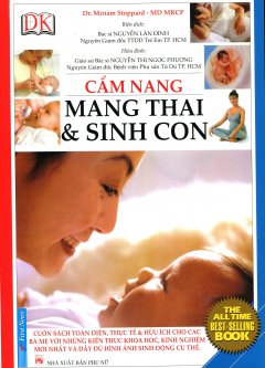 Cẩm Nang Mang Thai Và Sinh Con (Bìa Mềm) – Tái Bản 2016