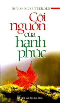 Cội Nguồn Của Hạnh Phúc