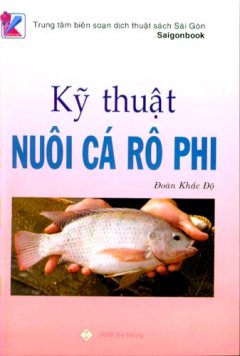 Kỹ Thuật Nuôi Cá Rô Phi*