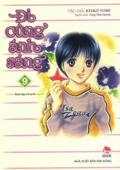 Đi Cùng Ánh Sáng – Tập 9