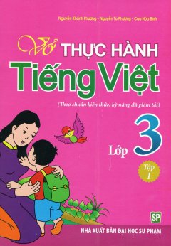 Vở Thực Hành Tiếng Việt Lớp 3 – Tập 1