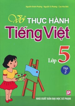 Vở Thực Hành Tiếng Việt Lớp 5 – Tập 2