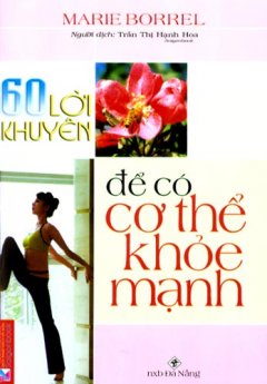 60 Lời Khuyên Để Có Cơ Thể Khoẻ Mạnh